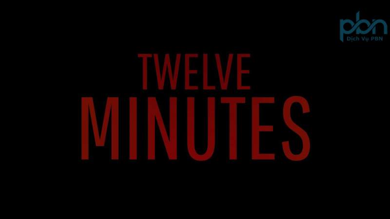 Những yếu tố nổi bật trong Twelve Minutes